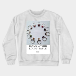 Rings of the Roundtable Crewneck Sweatshirt